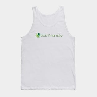 Eco Conscious | ECO FRIENDLY | Fun Climate Awareness Tank Top